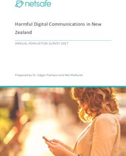 Harmful Digital Communications in New Zealand - ANNUAL POPULATION SURVEY 2017 Prepared by Dr. Edgar Pacheco and Neil Melhuish - Netsafe
