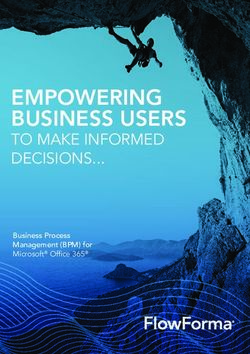 EMPOWERING BUSINESS USERS - TO MAKE INFORMED DECISIONS... Business Process Management (BPM) for Microsoft Offi ce 365