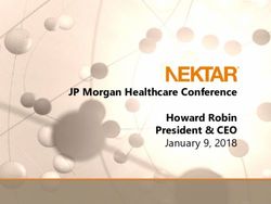 JP Morgan Healthcare Conference Howard Robin President & CEO January 9, 2018 - Nektar Therapeutics
