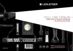 FULL LINE CATALOG MORE THAN 20 YEARS OF EXPERTISE IN LIGHTING SOLUTIONS - ledlenser.com