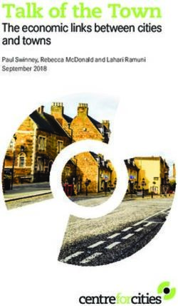 TALK OF THE TOWN THE ECONOMIC LINKS BETWEEN CITIES AND TOWNS - PAUL SWINNEY, REBECCA MCDONALD AND LAHARI RAMUNI SEPTEMBER 2018 - CENTRE FOR CITIES