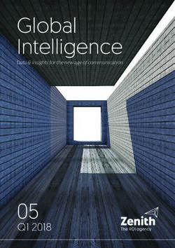 Global Intelligence - 05 Q1 2018 - Data & insights for the new age of communication - Zenith Media