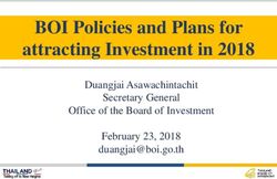 BOI Policies and Plans for attracting Investment in 2018 - Duangjai Asawachintachit Secretary General Office of the Board of Investment February ...