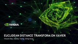 EUCLIDEAN DISTANCE TRANSFORM ON XAVIER - Vincent Bao, Stanley Tzeng, Ching Hung - Nvidia