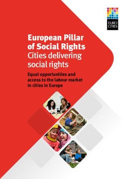 European Pillar of Social Rights Cities delivering social rights - Equal opportunities and access to the labour market in cities in Europe ...