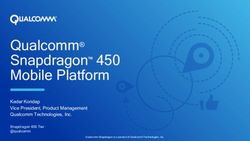 Qualcomm Snapdragon 450 Mobile Platform - Kedar Kondap Vice President, Product Management Qualcomm Technologies, Inc.