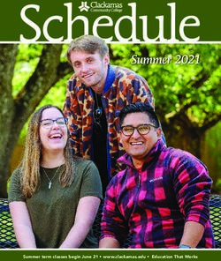 Summer 2021 - Summer term classes begin June 21 www.clackamas.edu Education That Works - Clackamas Community College