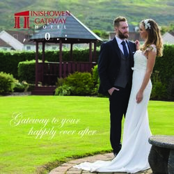 Gateway to your happily ever after - WEDDINGS - Inishowen Gateway Hotel