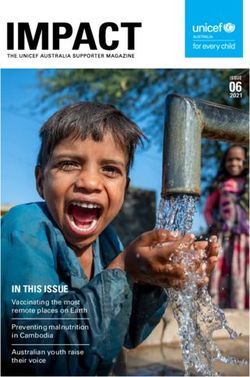 IN THIS ISSUE Vaccinating the most remote places on Earth Preventing malnutrition in Cambodia - UNICEF Australia