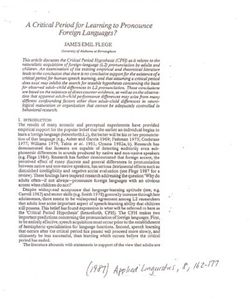 A Critical Period for Learning to Pronounce Foreign Languages?