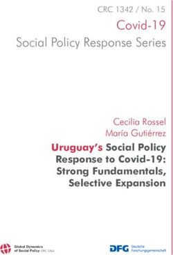 Covid-19 Social Policy Response Series - CRC 1342 / No. 15 - Uruguay's Social Policy Response to Covid-19: Strong Fundamentals, Selective ...
