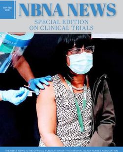 SPECIAL EDITION ON CLINICAL TRIALS - WINTER 2021 - THE NBNA NEWS IS THE OFFICIAL PUBLICATION OF THE NATIONAL BLACK NURSES ASSOCIATION - National ...