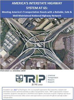 AMERICA'S INTERSTATE HIGHWAY - Meeting America's Transportation Needs with a Reliable, Safe & Well-Maintained National Highway Network - TRIP ...