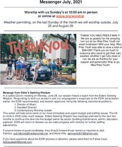 Messenger July, 2021 Worship with us Sunday's at 10:00 am in person or online at wpcw.org/worship - Westminster Presbyterian Waterloo