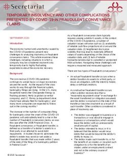 TEMPORARY INSOLVENCY AND OTHER COMPLICATIONS PRESENTED BY COVID-19 IN FRAUDULENT CONVEYANCE CLAIMS - Secretariat