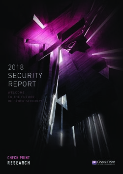 SECURITY REPORT 2018 TO THE FUTURE OF CYBER SECURITY - Check Point Software Technologies