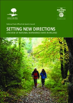 SETTING NEW DIRECTIONS - A REVIEW OF NATIONAL WAYMARKED WAYS IN IRELAND Nati onal Trails Offi ce/Irish Sports Council - Sport Ireland