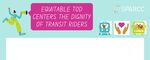 Equitable Transit Oriented Development (ETOD) Centers the Dignity of Transit Riders