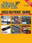 2022 ADVANCING THE METAL ROOFING INDUSTRY SINCE 2001 - Metal Roofing Magazine