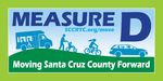 Measure D Updates Summer 2021 - Santa Cruz County Regional ...
