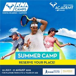 RESERVE YOUR PLACE! 22 JULY - 17 AUGUST 2019 - FOR PLAYERS FROM 8 TO 17 YEARS OF AGE - Rafa Nadal Tennis Centre