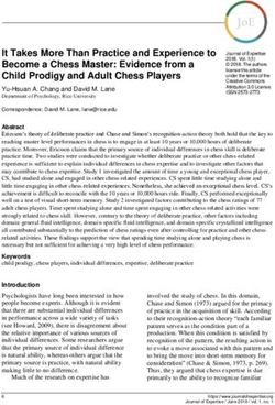 It Takes More Than Practice and Experience to Become a Chess Master: Evidence from a Child Prodigy and Adult Chess Players - Journal of Expertise