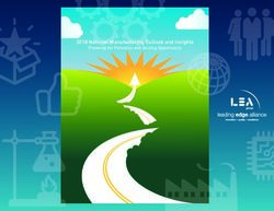 2018 National Manufacturing Outlook and Insights - Planning for Potential and Seizing Opportunity - Leading Edge ...