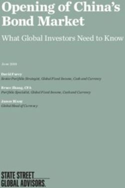 Opening of China's Bond Market - What Global Investors Need to Know - State Street Global Advisors