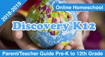 DISCOVERY K12 PARENT/TEACHER GUIDE - LAST REVISED: 6/17/2018