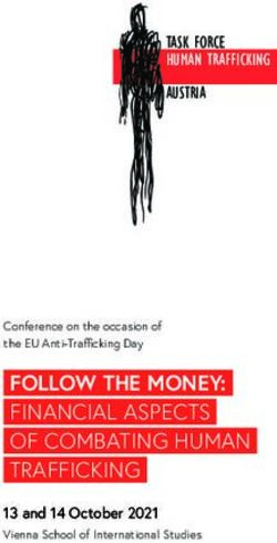 FOLLOW THE MONEY: FINANCIAL ASPECTS OF COMBATING HUMAN TRAFFICKING 13 and 14 October 2021 Vienna School of International Studies