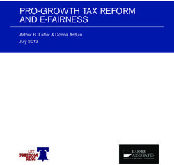 PRO-GROWTH TAX REFORM AND E-FAIRNESS - Arthur B. Laffer & Donna Arduin July 2013