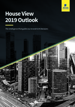 House View 2019 Outlook - The intelligence that guides our investment decisions - Aviva Investors