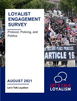 LOYALIST ENGAGEMENT SURVEY - AUGUST 2021 - Protocol, Policing, and Politics - Let's Talk Loyalism