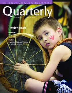 Quarterly Fighting racism - CHILDREN'S MENTAL HEALTH RESEARCH - Children's Health Policy Centre