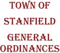 Town of Stanfield GENERAL - Ordinances