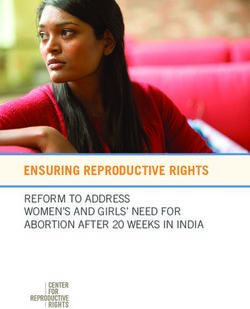 ENSURING REPRODUCTIVE RIGHTS - REFORM TO ADDRESS WOMEN'S AND GIRLS' NEED FOR ABORTION AFTER 20 WEEKS IN INDIA