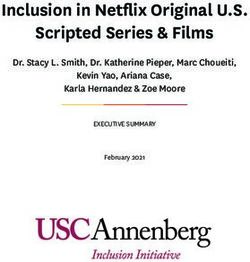 Inclusion in Netflix Original U.S. Scripted Series & Films - Dr. Stacy L. Smith, Dr. Katherine Pieper, Marc Choueiti, Kevin Yao, Ariana Case ...