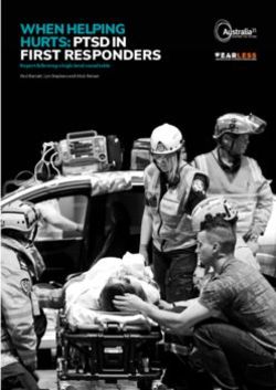 WHEN HELPING HURTS: PTSD IN FIRST RESPONDERS - Australia21
