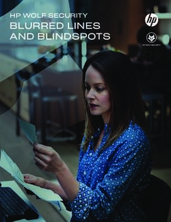 BLURRED LINES AND BLINDSPOTS - HP WOLF SECURITY - HP Press Center