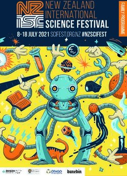 8-18 July 2021 SCIFEST.ORG.nZ #NZSCIFEST - NZ International Science Festival