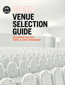 GREEN VENUE SELECTION GUIDE - INTEGRATING LEED INTO TRAVEL & EVENT MANAGEMENT