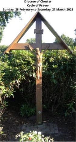 Diocese of Chester Cycle of Prayer Sunday, 28 February to Saturday, 27 March 2021