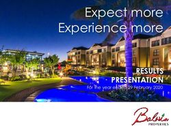 Expect more Experience more - RESULTS PRESENTATION For the year ended 29 February 2020 - Balwin Properties