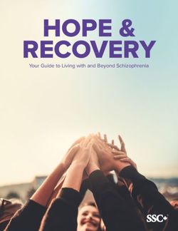 HOPE & RECOVERY Your Guide to Living with and Beyond Schizophrenia