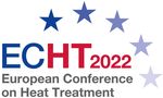 27th IFHTSE CONGRESS & - EUROPEAN CONFERENCE ON HEAT TREATMENT 2022 September 5-8, 2022