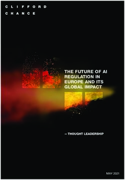 THE FUTURE OF AI REGULATION IN EUROPE AND ITS GLOBAL IMPACT - Clifford Chance