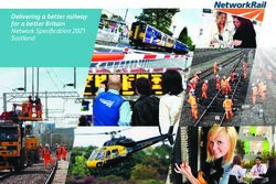 Delivering a better railway for a better Britain - Network Specification 2021 Scotland - Network Rail