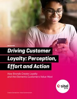 Driving Customer Loyalty: Perception, Effort and Action - How Brands Create Loyalty and the Elements Customers Value Most - Sitel ...