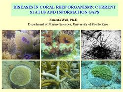 DISEASES IN CORAL REEF ORGANISMS: CURRENT STATUS AND INFORMATION GAPS - Ernesto Weil, Ph.D