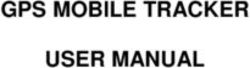 GPS MOBILE TRACKER USER MANUAL